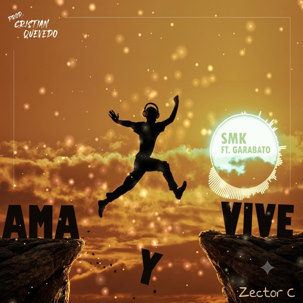 Ama Y Vive (feat. SMK & Garabato) - Single by SanCraft album cover