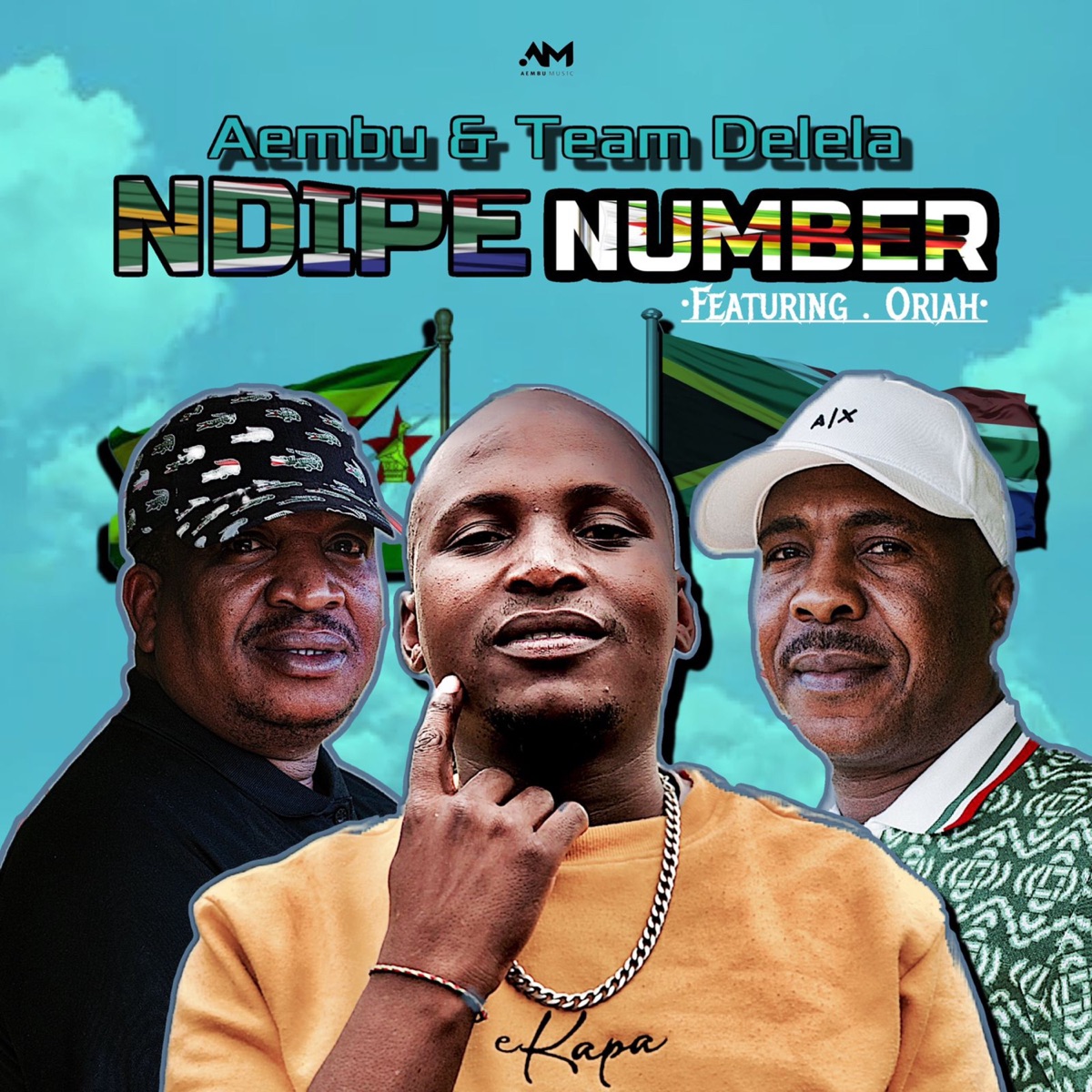 Ndipe Number (feat. Oriah) - Single by Aembu & Team Delela album cover