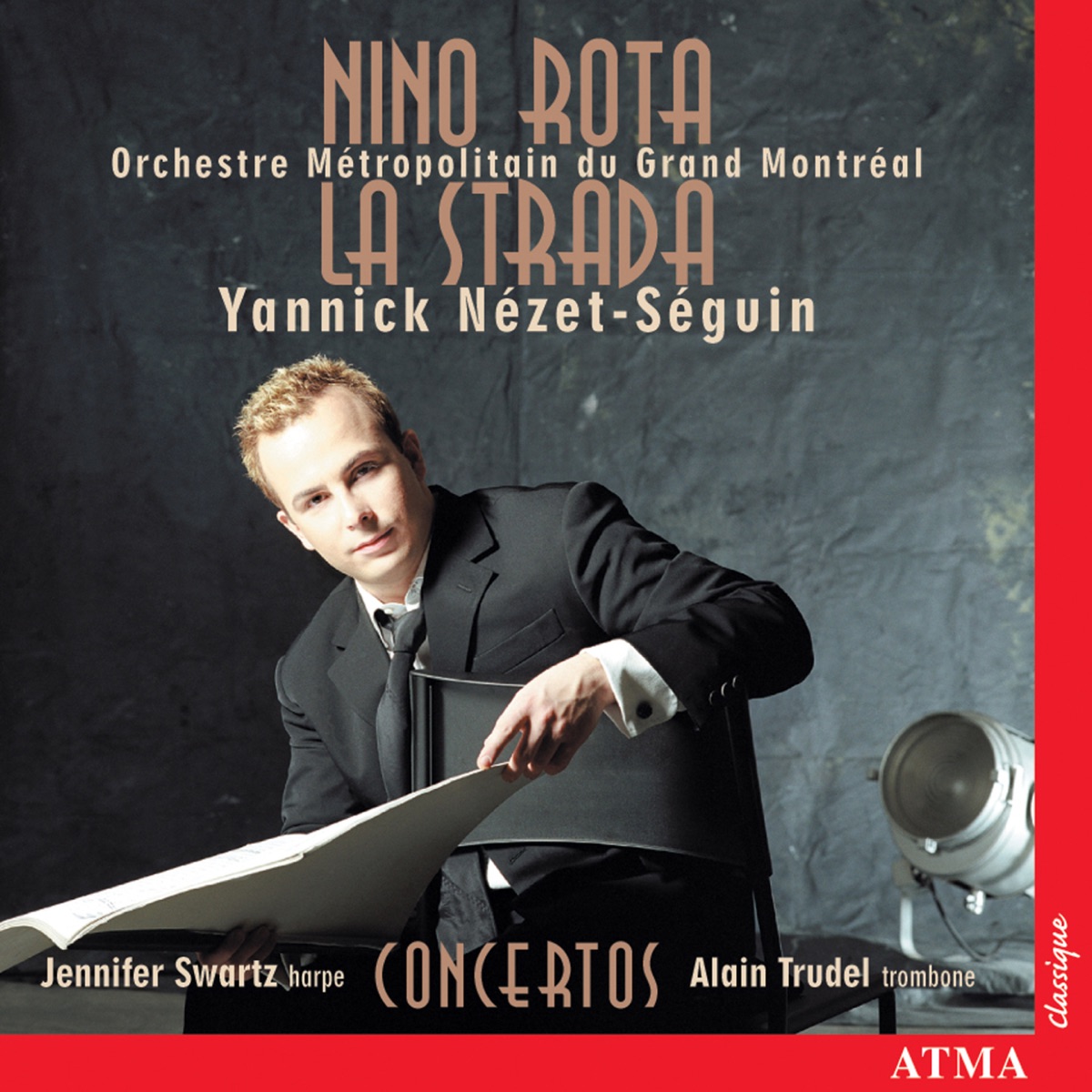 Nino Rota: La Strada Symphonic Suite - Trombone Concerto - Harp Concerto by Jennifer Swartz, Alain Trudel, Yannick Nézet-Séguin & Orchestre Métropolitain album cover