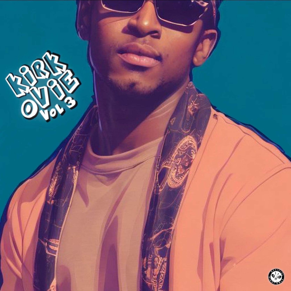 Kirk Ovie Volume lll (feat. Kirk Ovie) by Official Night Owls album cover