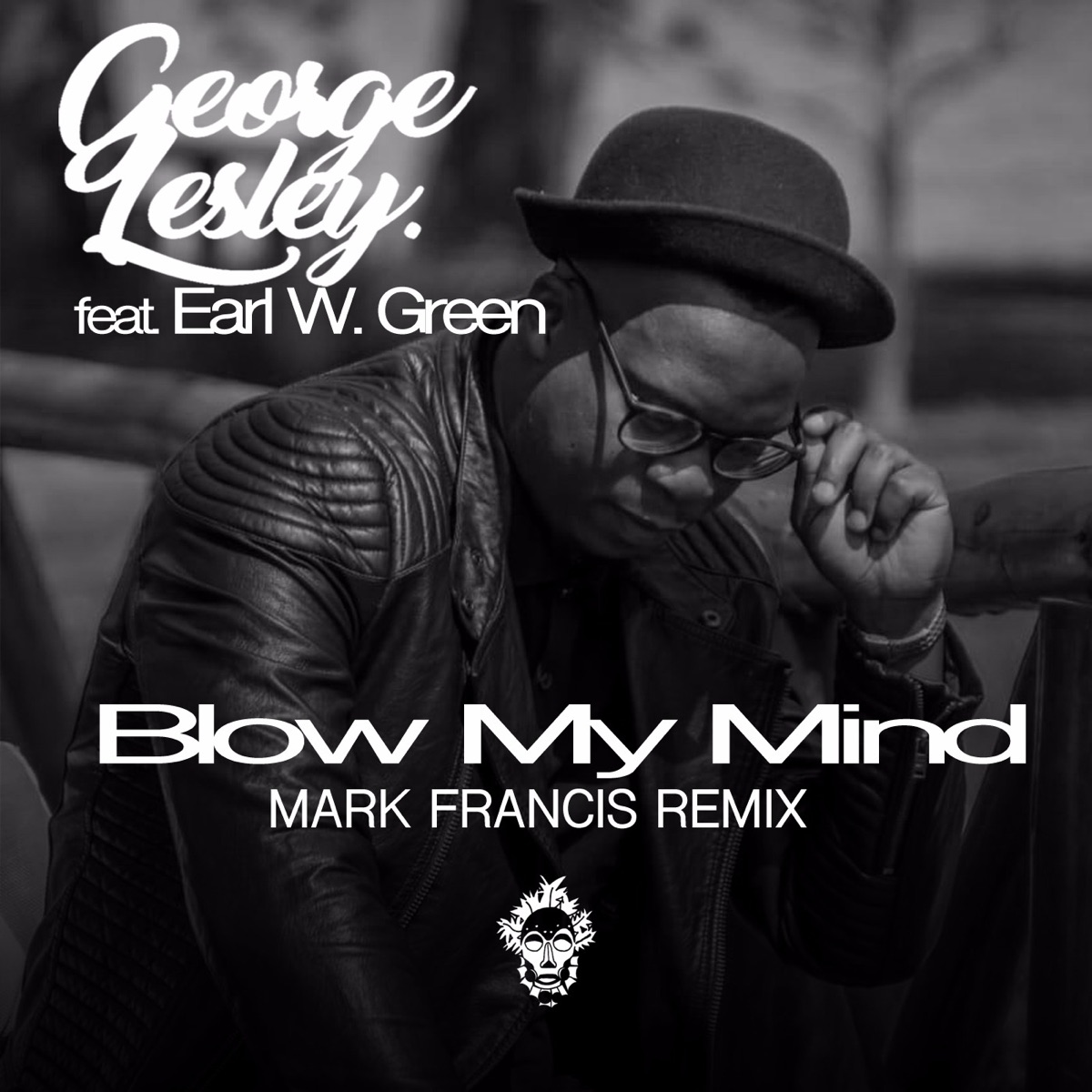 Blow My Mind (feat. Earl W. Green) - Single by George Lesley album cover