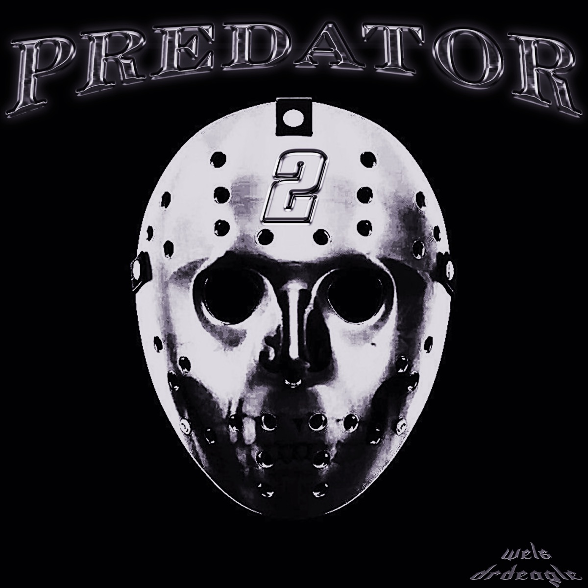 PREDATOR 2 - Single by Wels & DrDeagle album cover