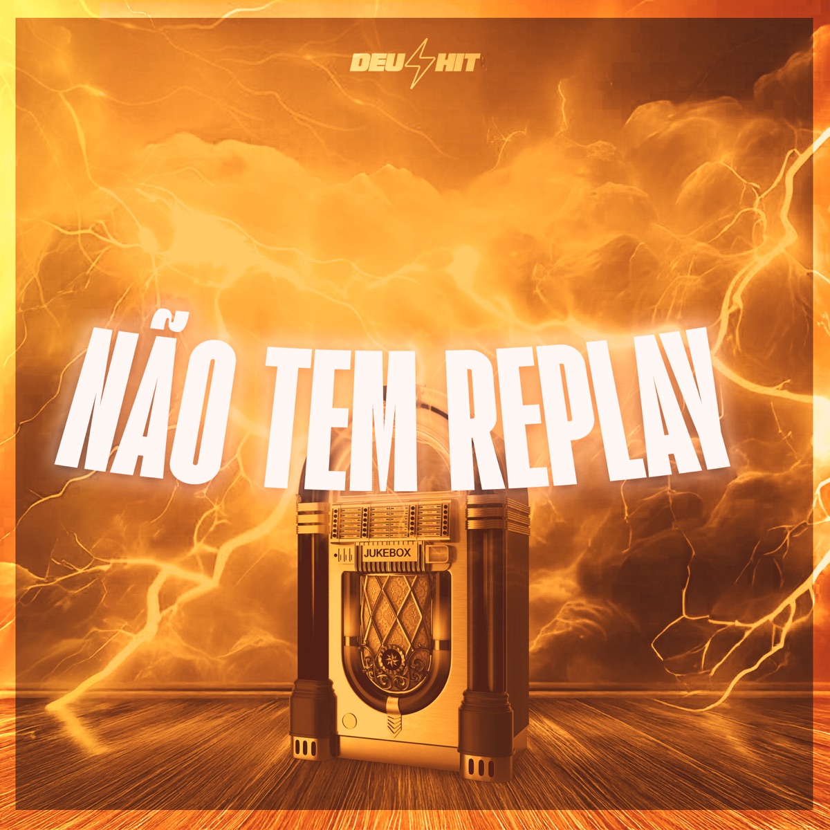Não Tem Replay - Single by DJ Guina & DJ Silva Original album cover