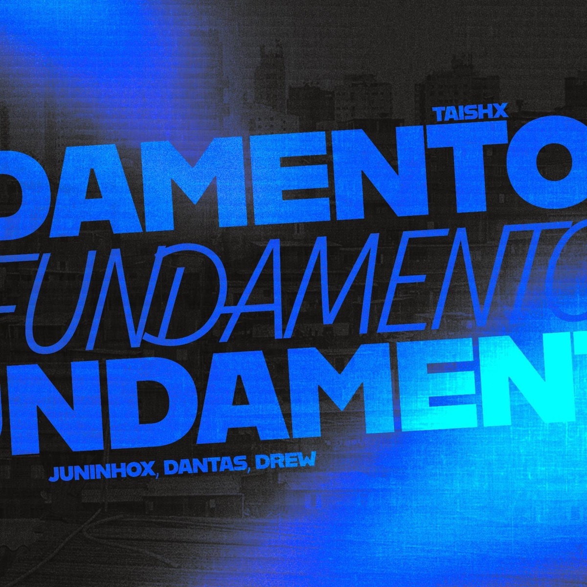 Fundamento - Single by JuninhoX, Dantas, soudrew & Taishx album cover