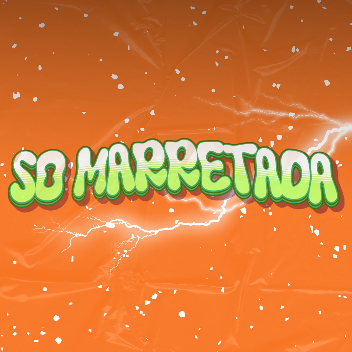 Só Marretada - Single by MC FG & ph lucas album cover