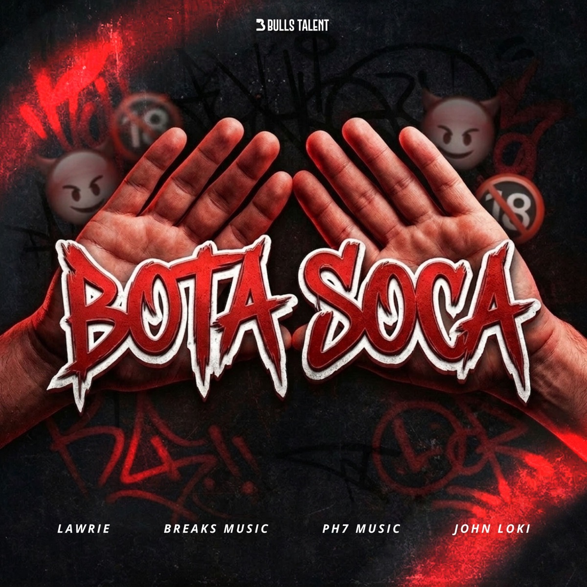 BOTA SOCA - Single by Lawrie, Breaks Music, PH7 Music & JOHN LOKI album cover