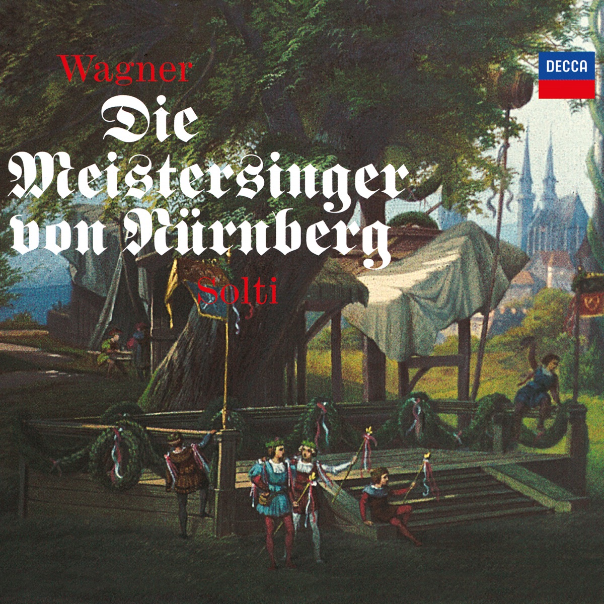 Wagner: Die Meistersinger von Nürnberg by José Van Dam, Ben Heppner, Chicago Symphony Chorus, Chicago Symphony Orchestra, René Kollo, Karita Mattila, Norman Bailey & Sir Georg Solti album cover