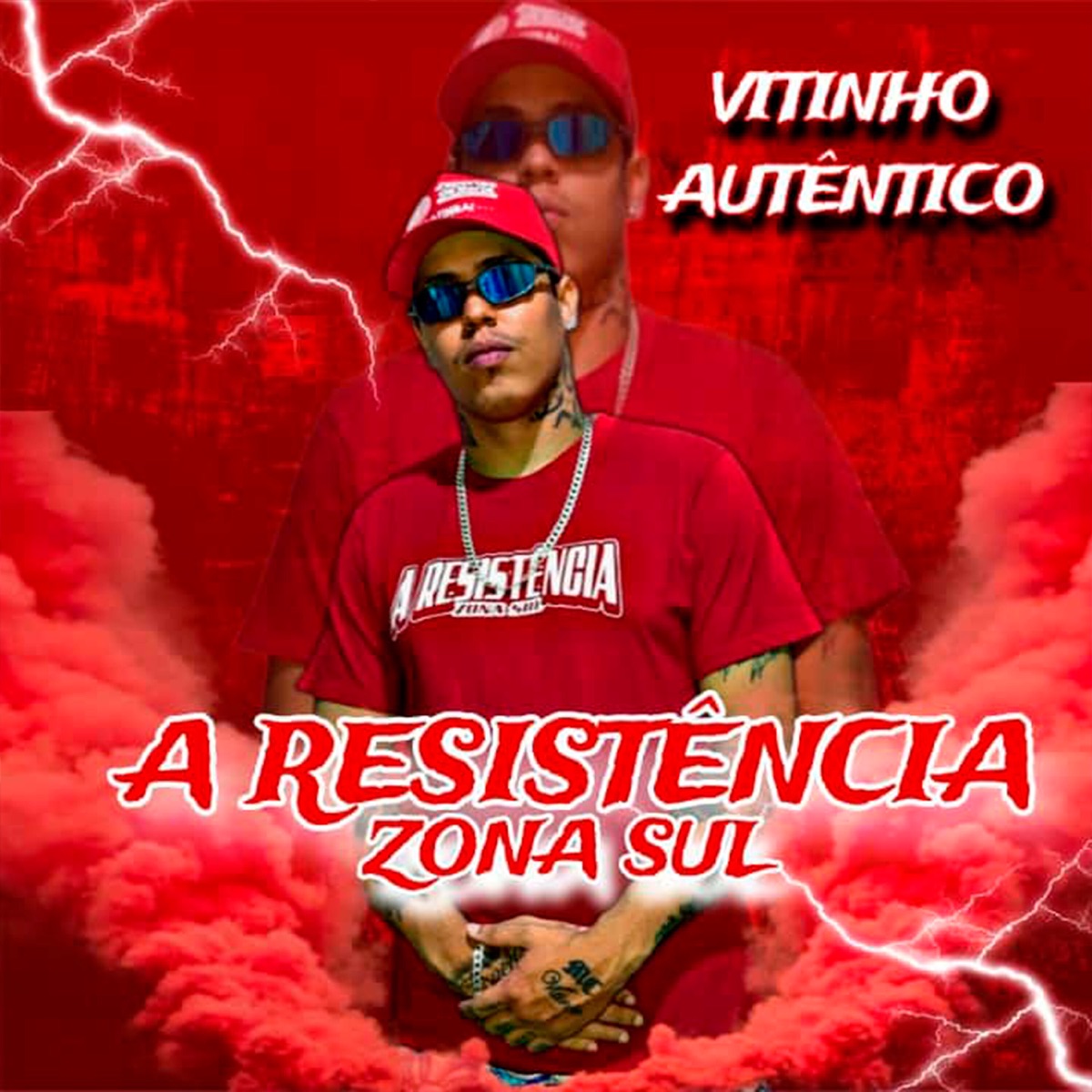 A Resistência Zona Sul - Single by Vitinho Autêntico album cover