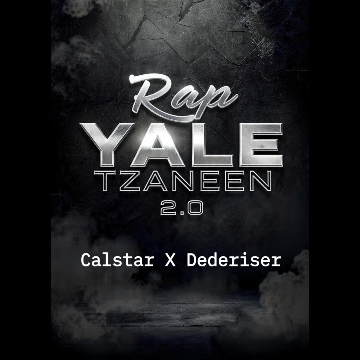 Rap Yale Tzaneen 2.0 (feat. Calstar) - Single by Dederiser album cover