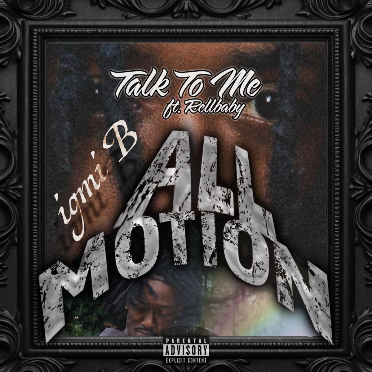 Talk To Me (feat. RellBaby) - Single by IGMI B album cover