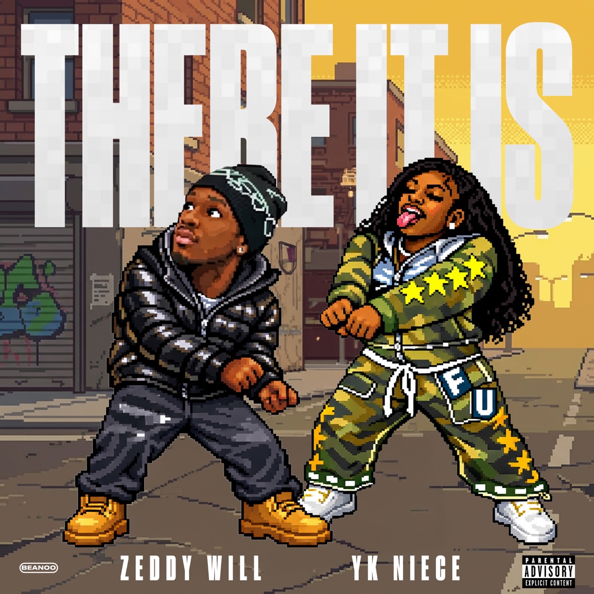 There It Is - Single by Zeddy Will & YKNIECE album cover