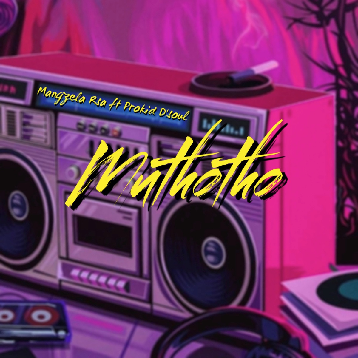 Muthotho (feat. Prokid D'Soul) - Single by Mangzela Rsa album cover