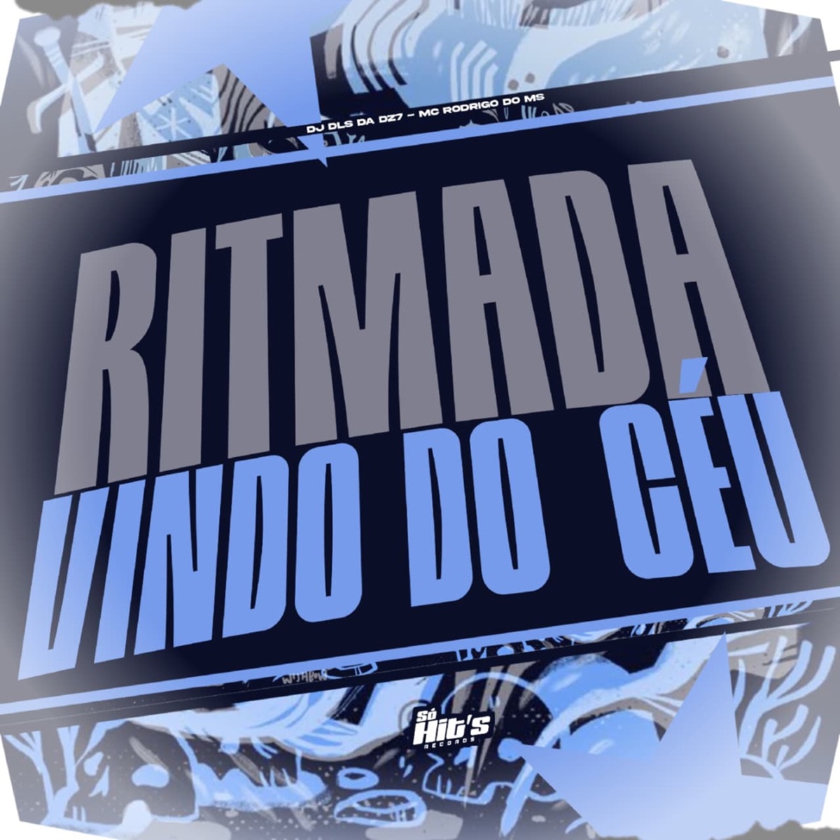 Ritmada Vindo do Céu - Single by DJ DLS DA DZ7 & MC Rodrigo do MS album cover