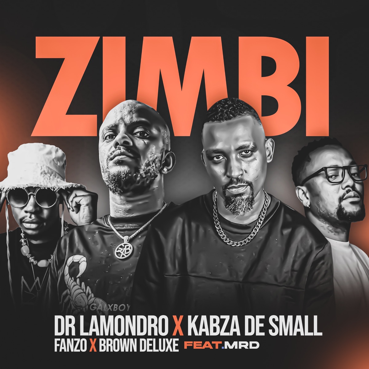 Zimbi (feat. MRD) - Single by Dr. Lamondro, Kabza De Small, Fanzo & Brown Deluxe album cover