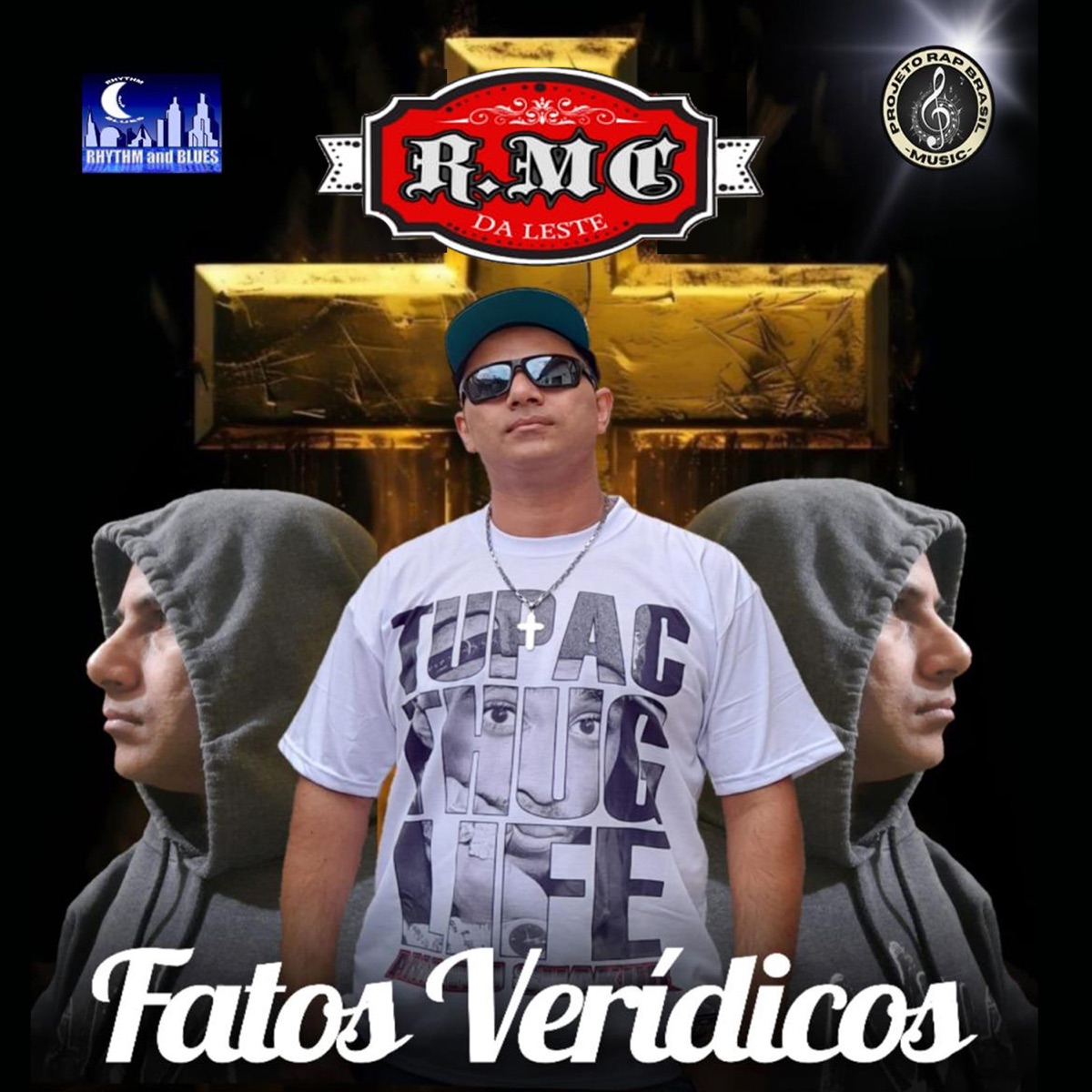 Fatos Veridicos - Single by R.MC da Leste album cover