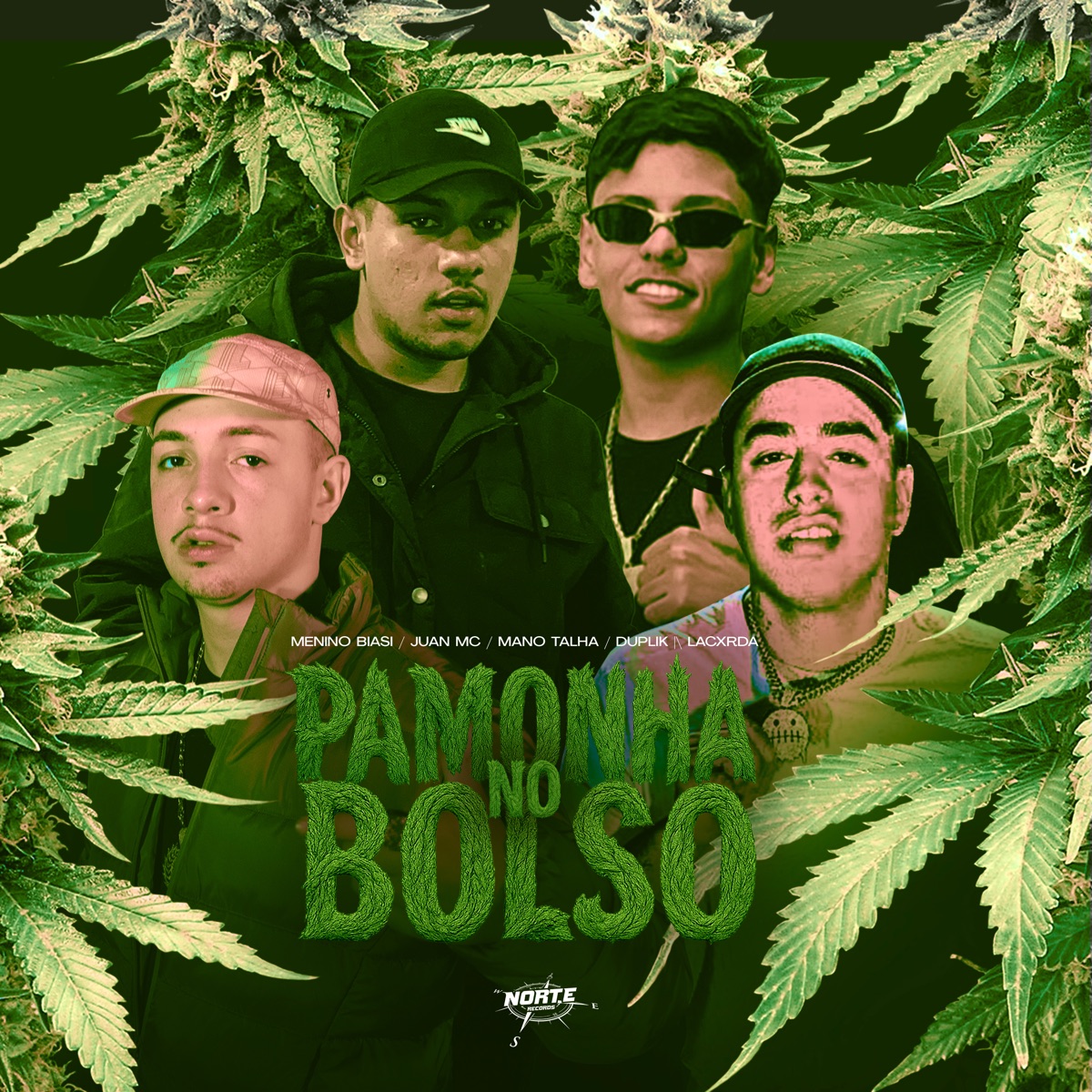 Pamonha no Bolso (feat. Norte Records & MC Duplik) - Single by Mano Tralha, Juan Mc, MeninoBiasi & Lacxrda album cover