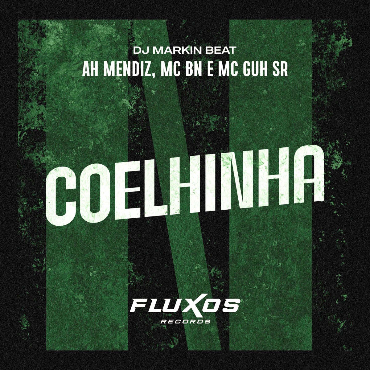 Coelhinha (feat. MC Guh SR) - Single by Ah Mendiz, MC BN & DJ MARKIN BEAT album cover