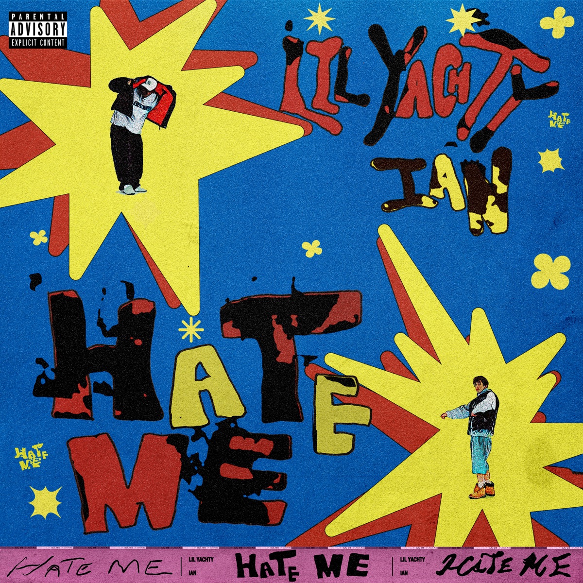 Hate Me - Single by Lil Yachty & ian album cover