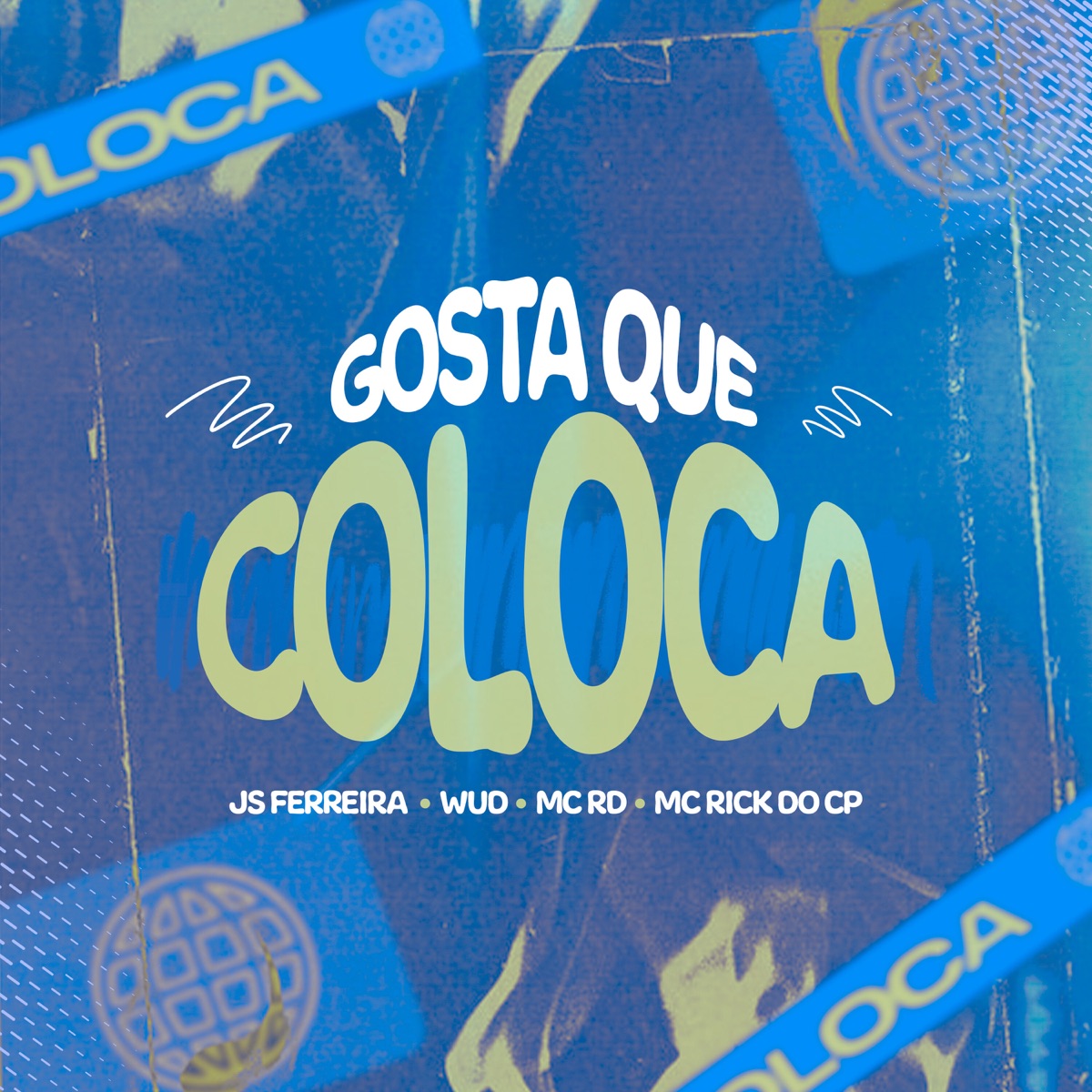 Gosta Que Coloca (feat. Mc Rd) - Single by JS Ferreira, Mc Rick do CP & Wud album cover