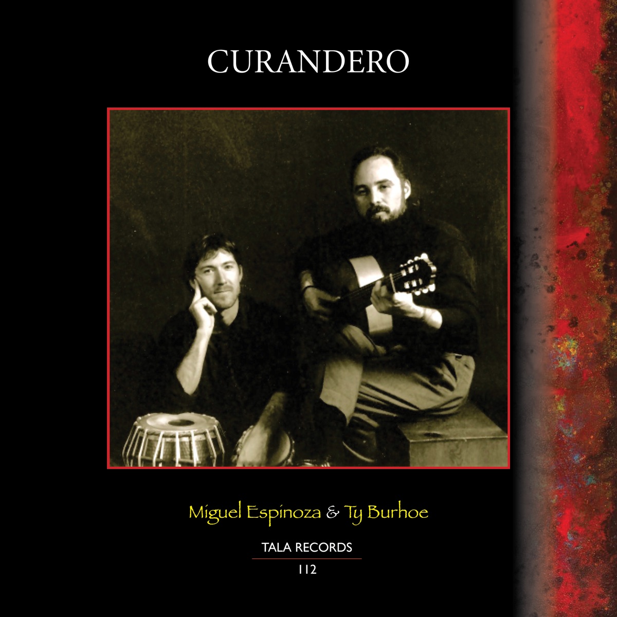Curandero (feat. Ty Burhoe & Miguel Espinoza) [Remastered] by Curandero album cover