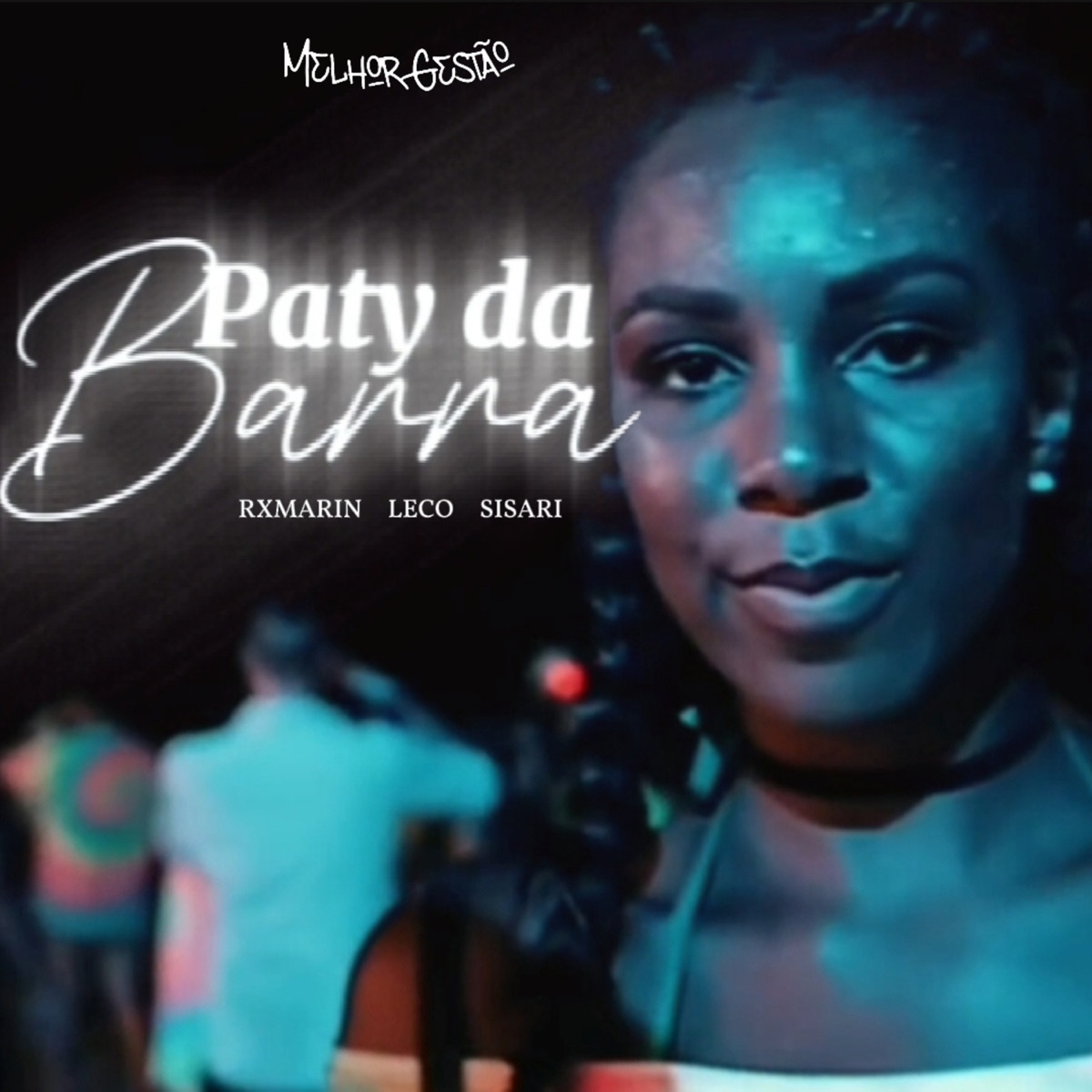 Paty da Barra - Single by Sisari, Mc Leco & Rxmarin album cover