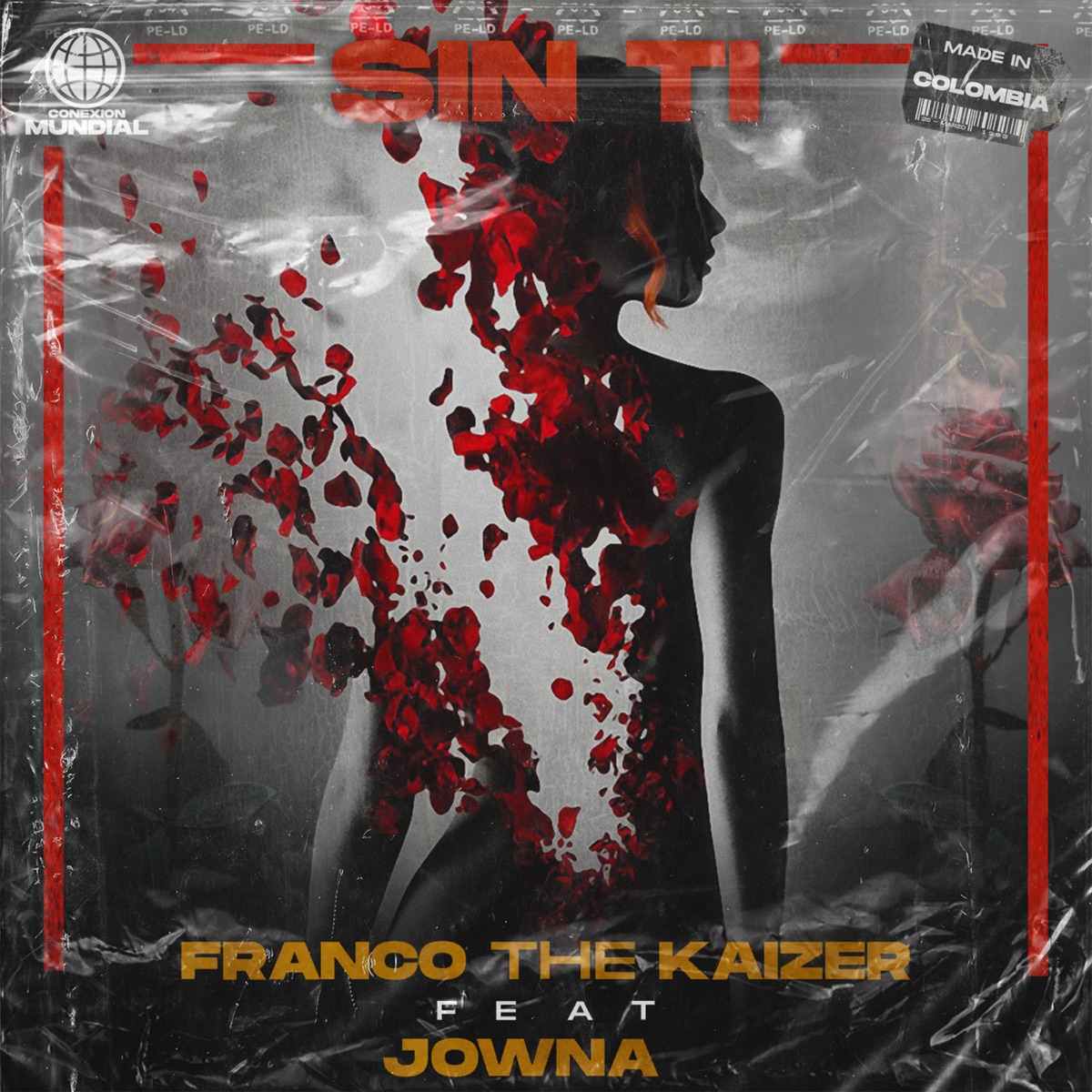 Sin Ti (feat. Jowna) - Single by Franco The Kaizer album cover