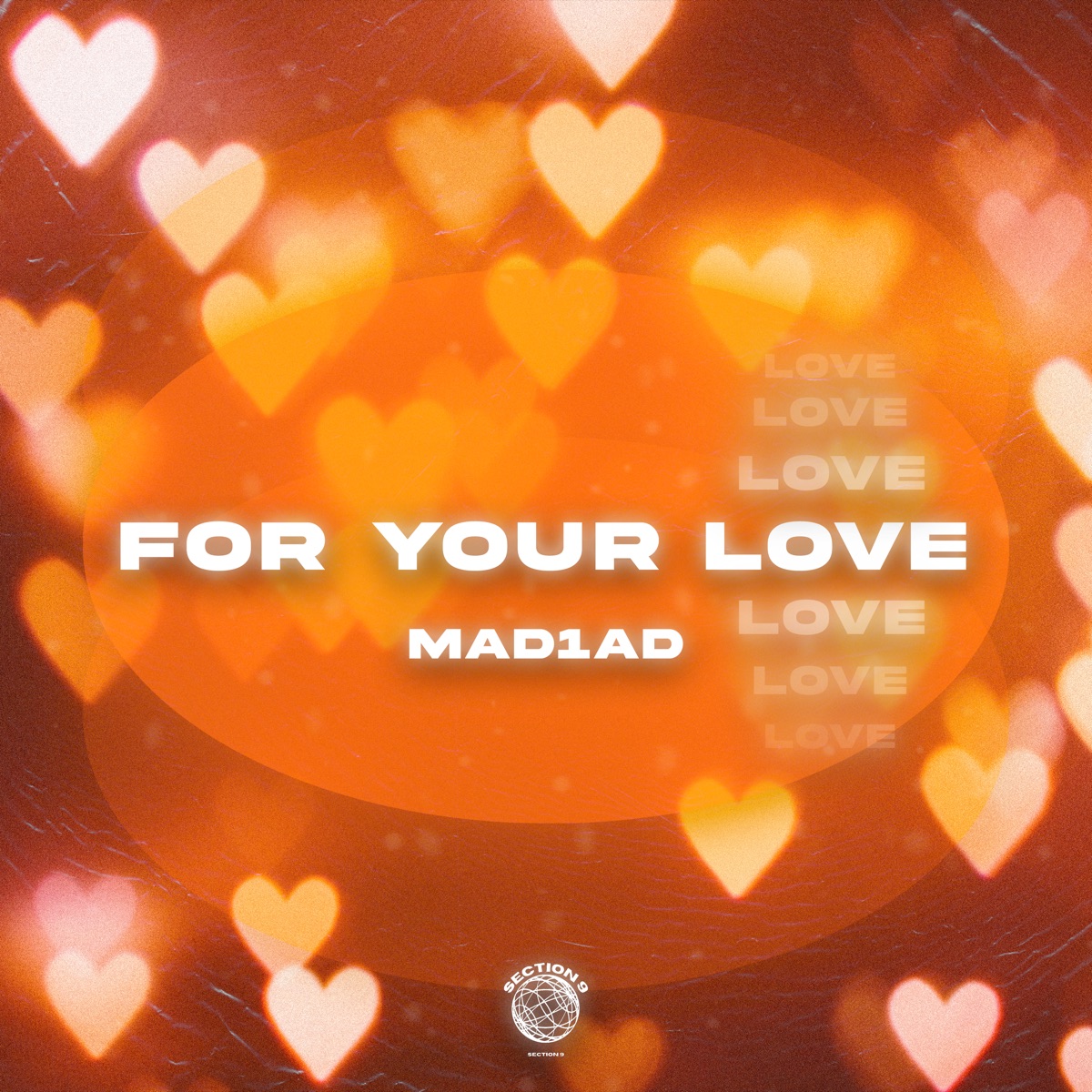 For Your Love - Single by MAD1AD album cover