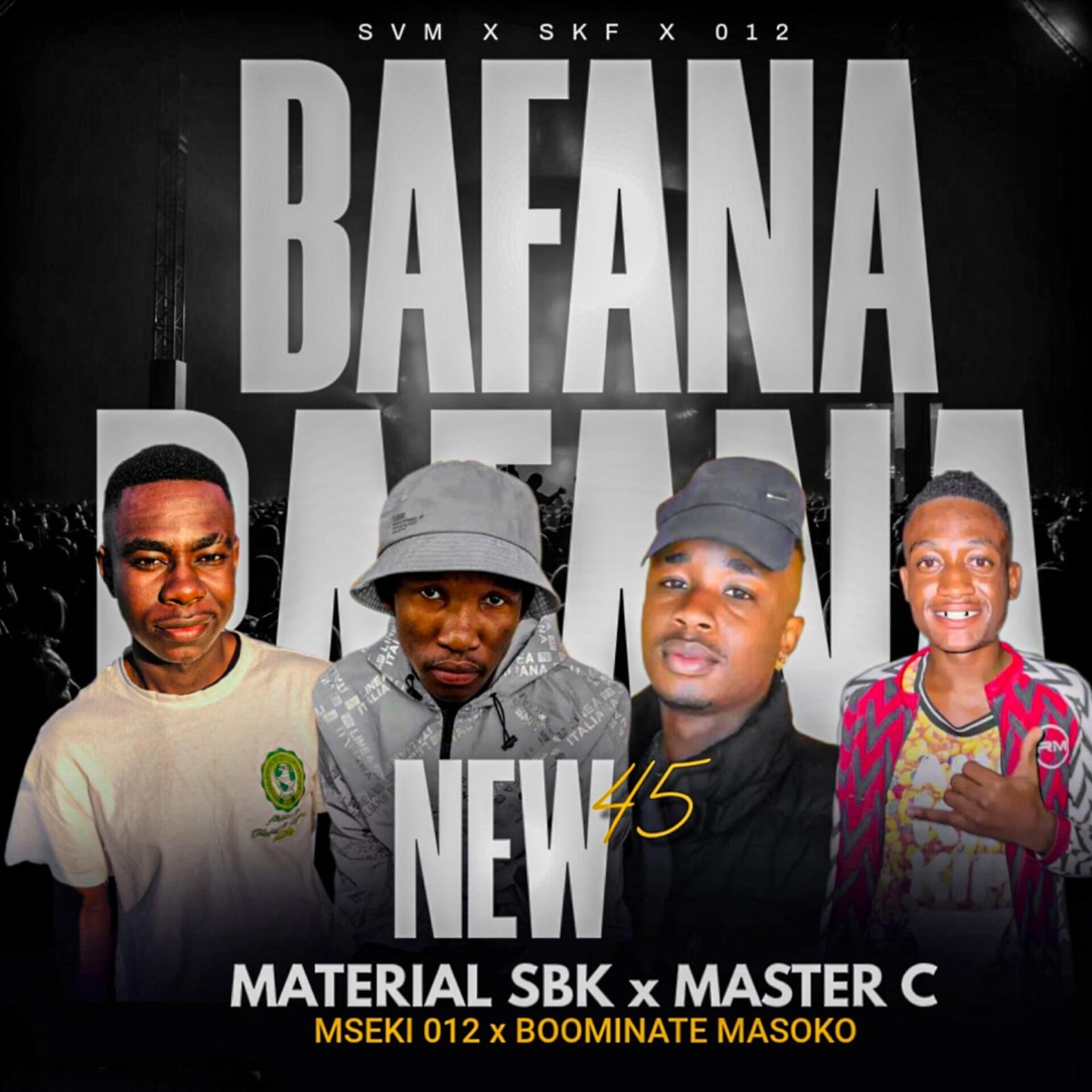 BAFANA BAFANA 45 - Single by Material Sbk Mpsero album cover