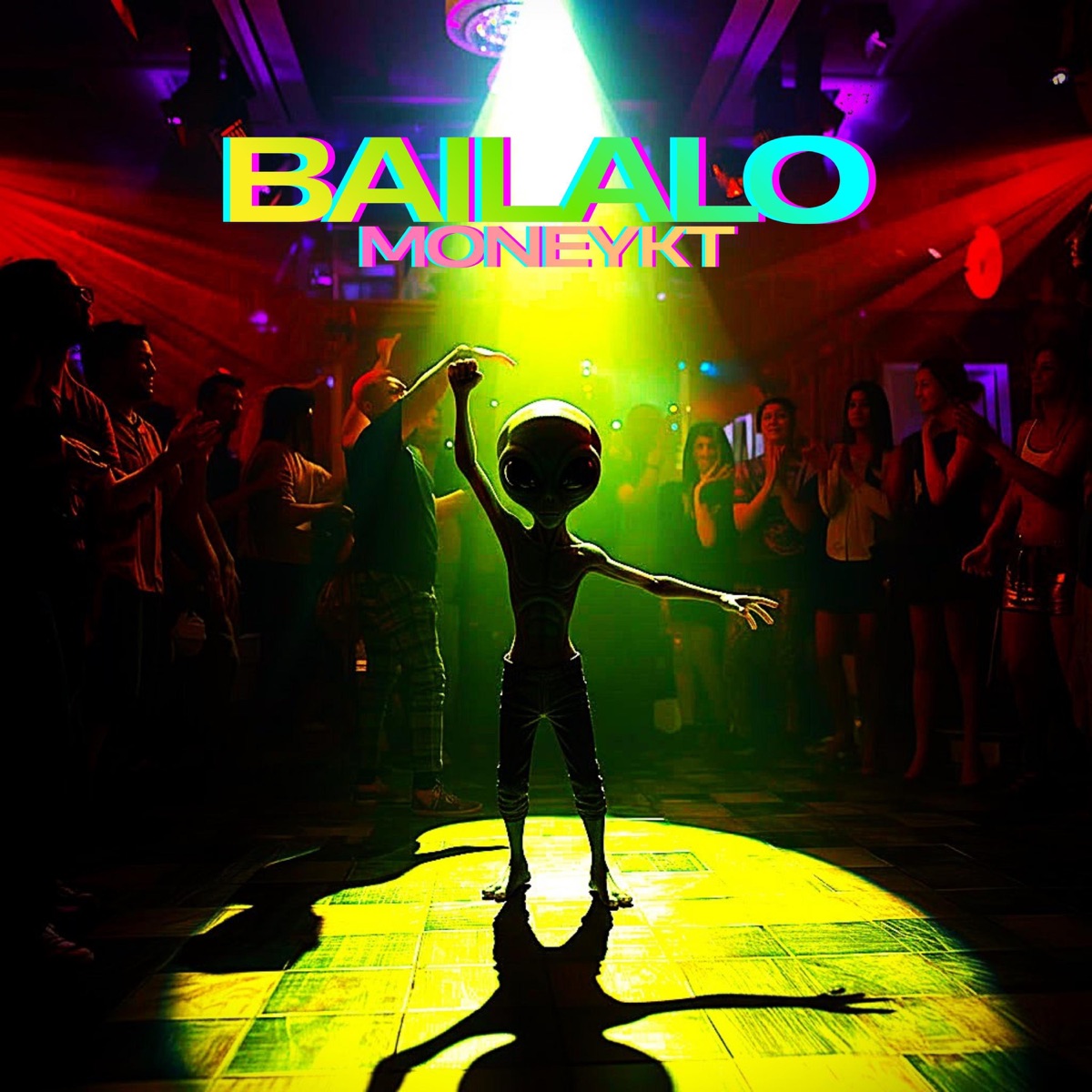 Bailalo - Single by Moneykt album cover