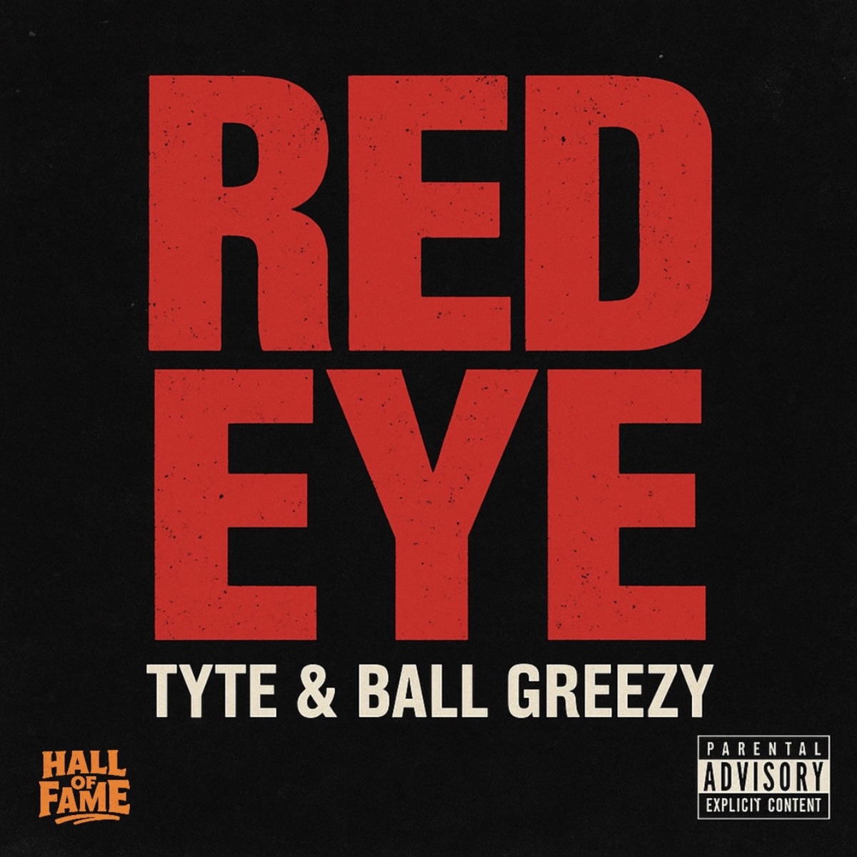 Red Eye (feat. Ball Greezy) - Single by TYTE album cover