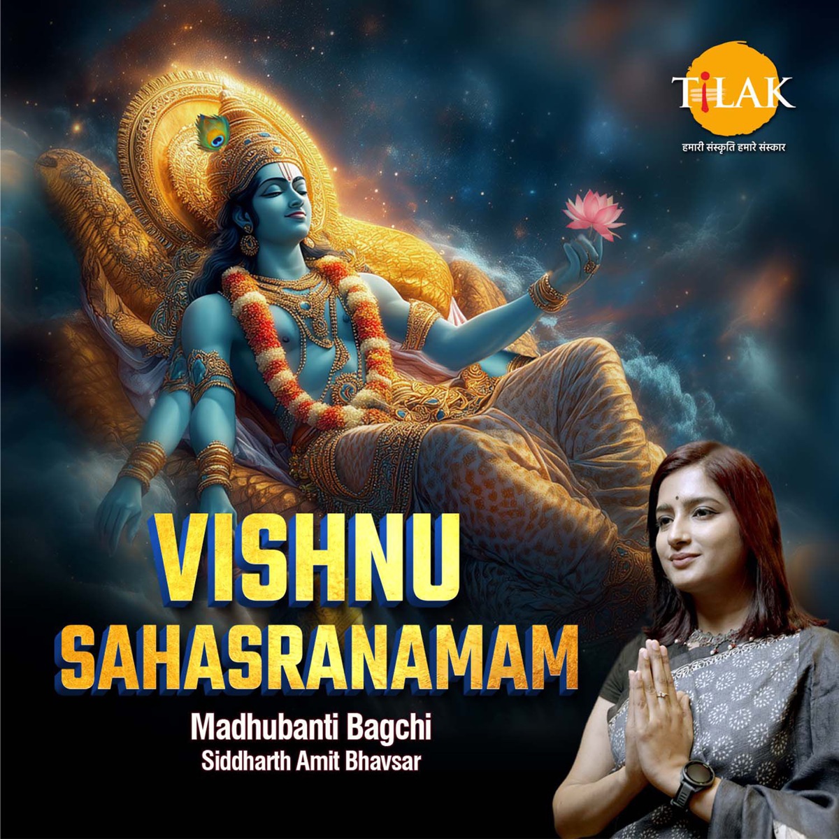 Vishnu Sahasranamam by Siddharth Amit Bhavsar & Madhubanti Bagchi album cover