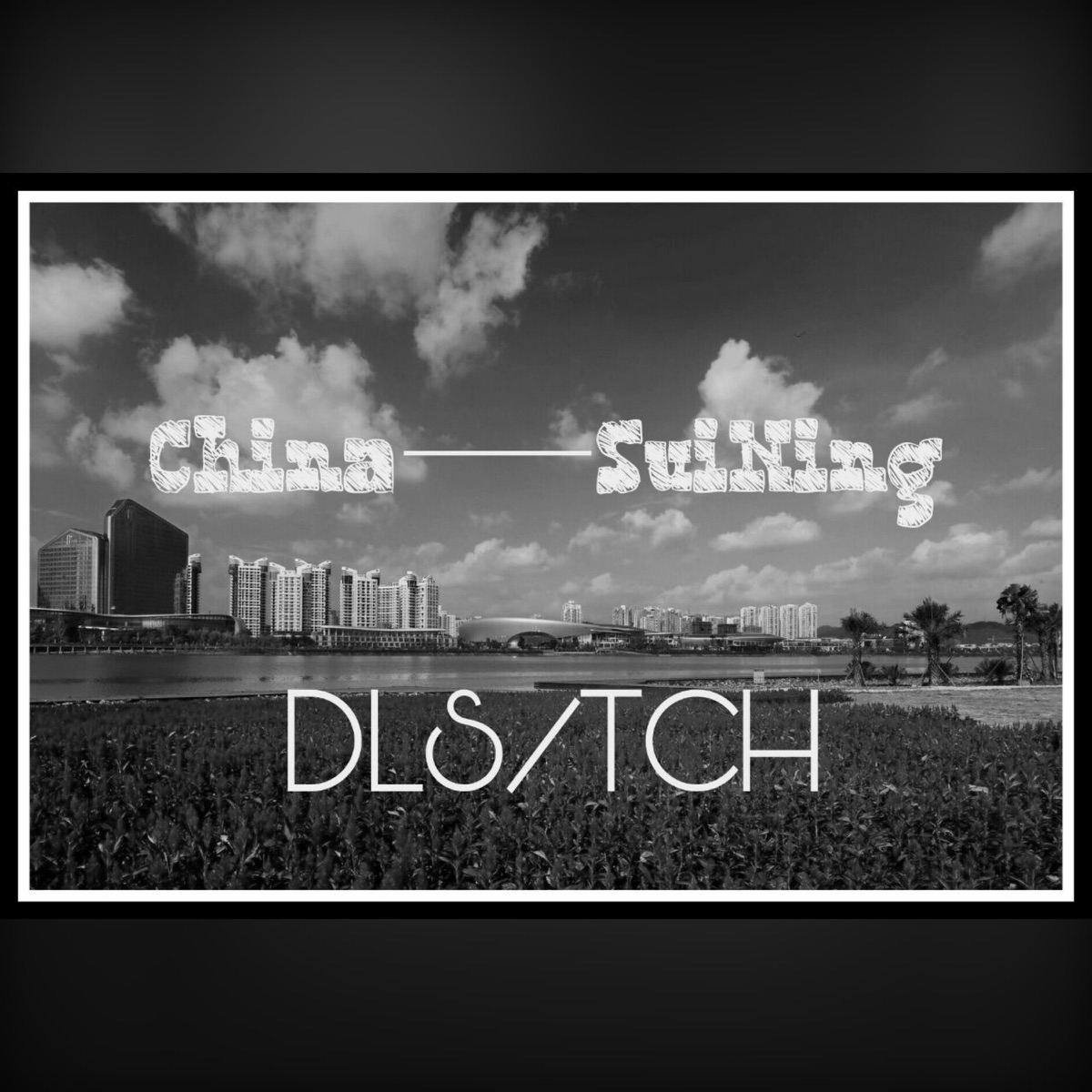 China-Suining - Single by XDONE & TCH album cover