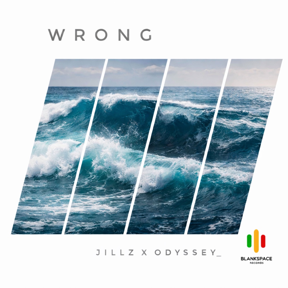 WRONG - Single by Jillz & Odyssey_ album cover
