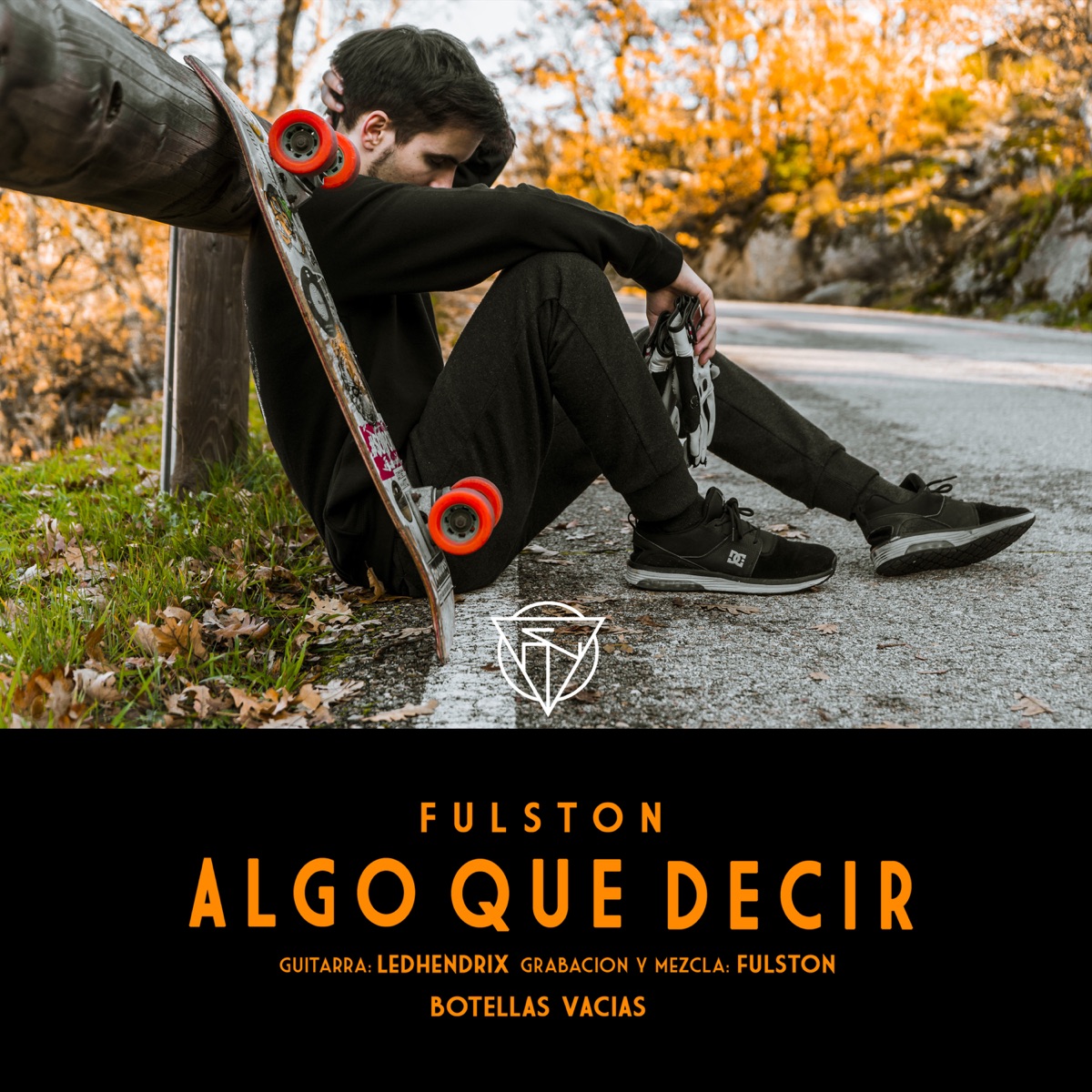 Algo Que Decir - Single by Fulston album cover
