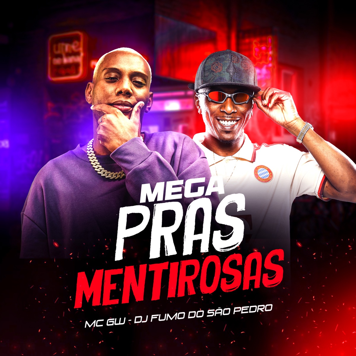 Mega Pras Mentirosas - Single by DJ FUMO DO SAO PEDRO & Mc Gw album cover