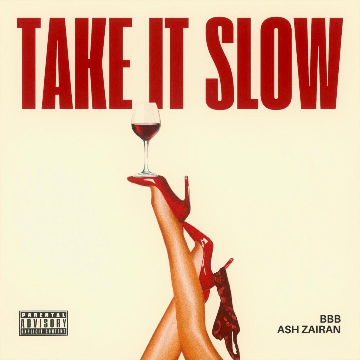 Take it slow (feat. BBB) - Single by Ash Zairan album cover