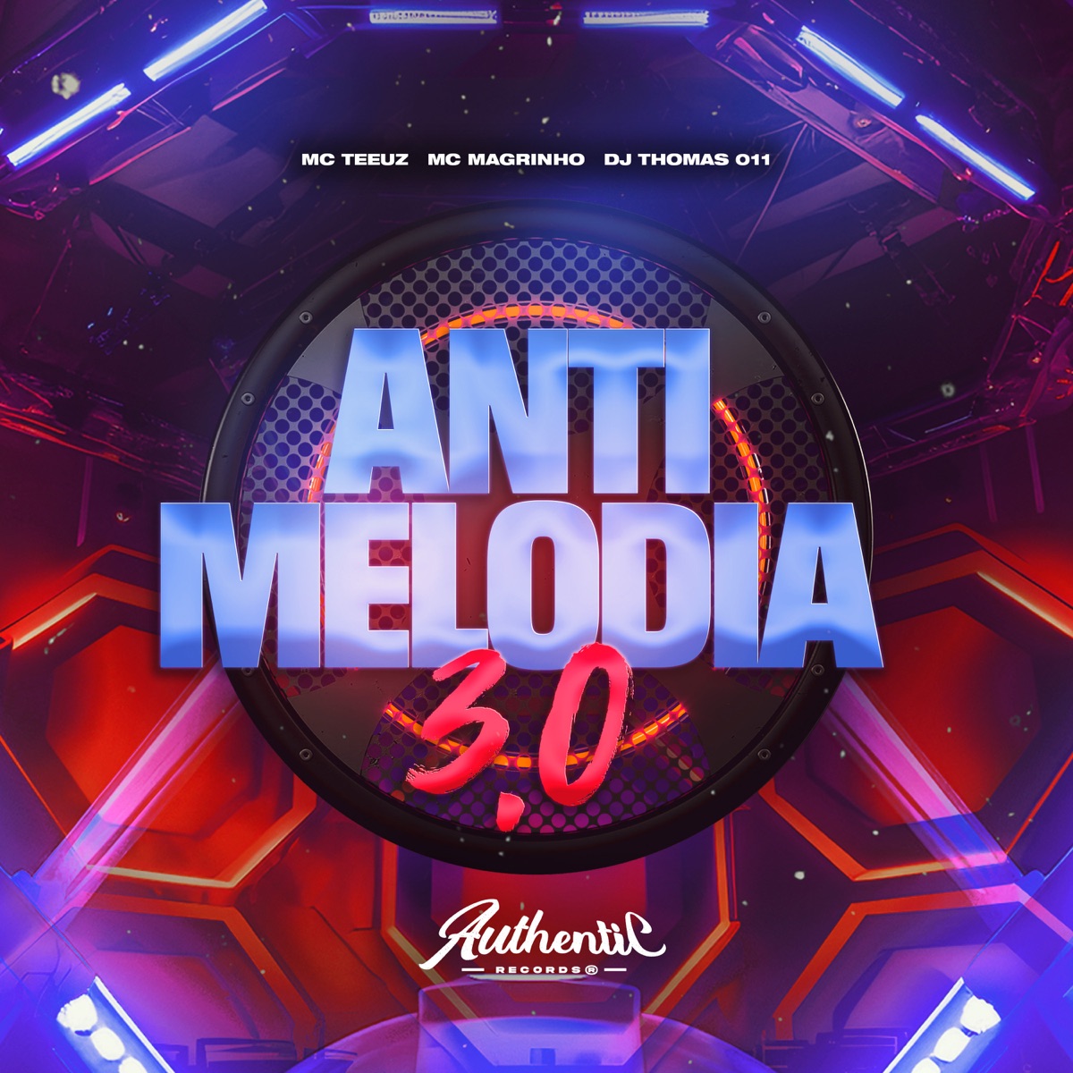 Anti Melodia 3.0 (feat. Mc Magrinho & MC TEEUZ) - Single by DJ THOMAS 011 album cover