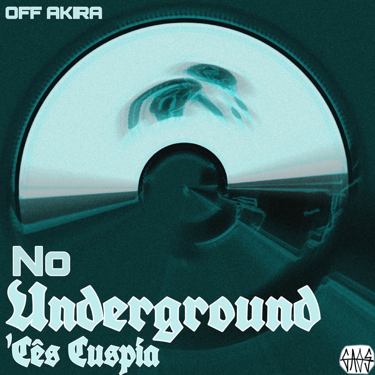 No Underground 'Cês Cuspia - Single by OFF AKIRA album cover