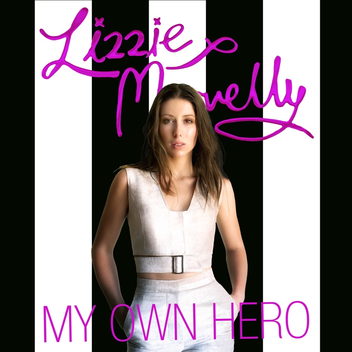 My Own Hero - Single by Lizzie Marvelly album cover