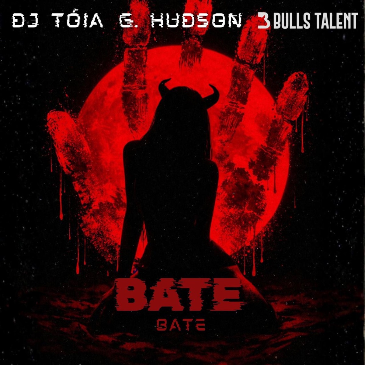BATE BATE - Single by DJ Tóia & G. Hudson album cover