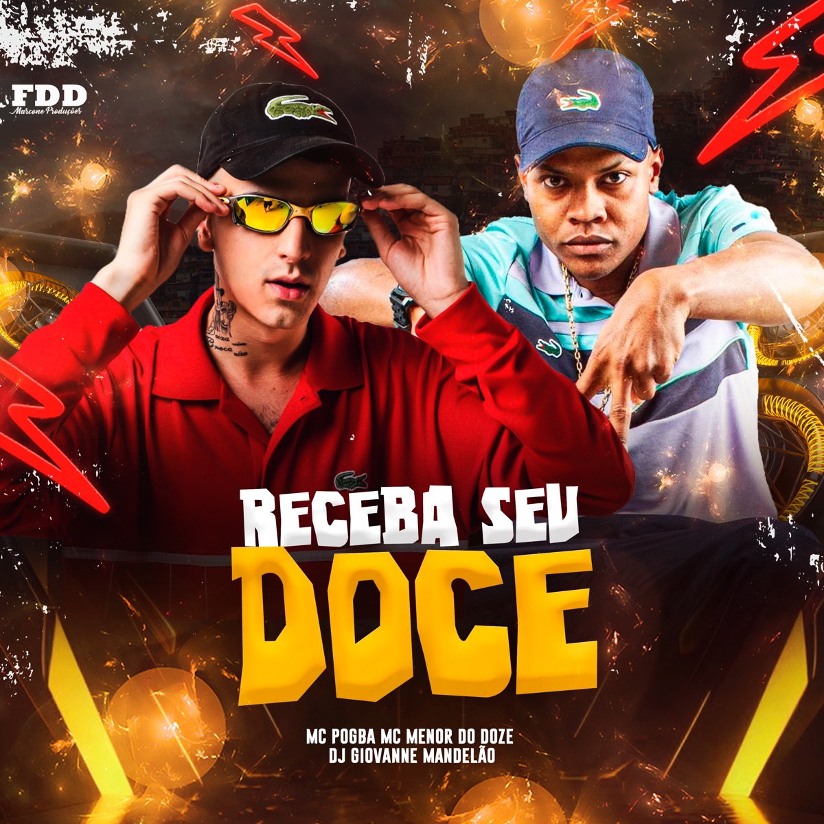 Receba Seu Doce - Single by DJ Giovanne Mandelão, Mc Pogba & MC MENOR DO DOZE album cover