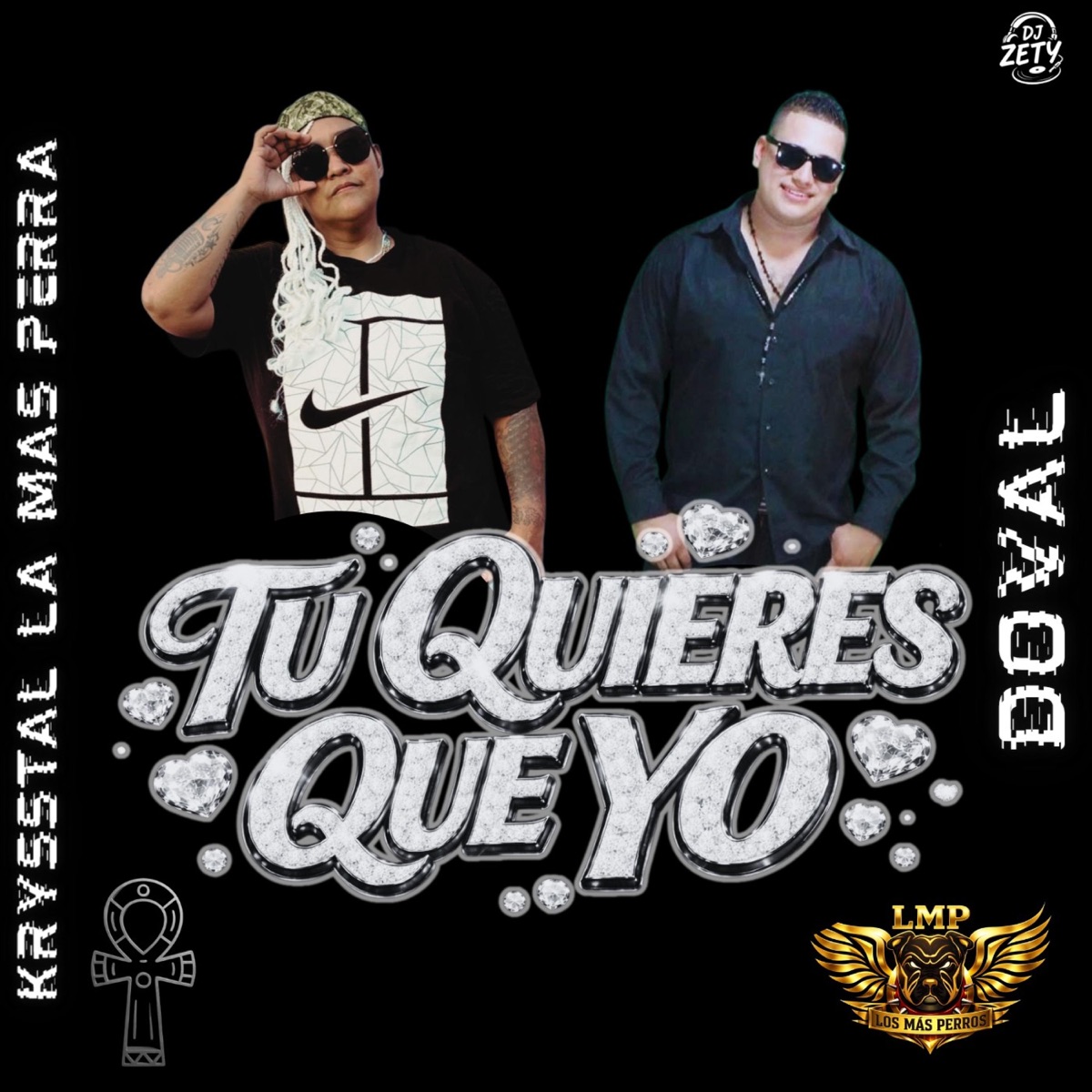 Tú Quieres Que Yo (feat. Doval) - Single by Krysstal LMP album cover