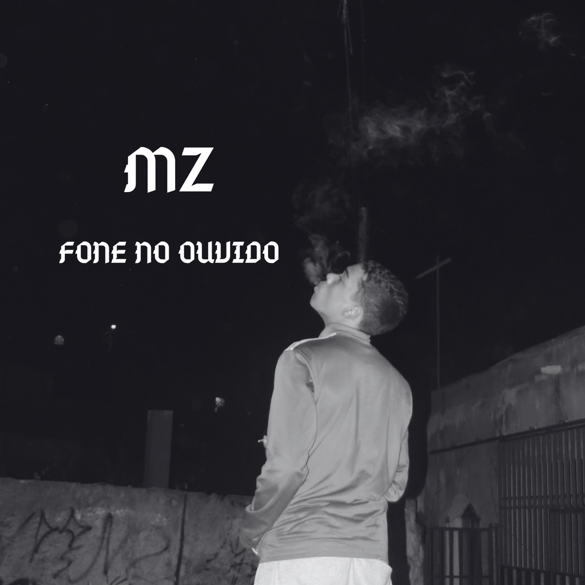 Fone no Ouvido - Single by MZ album cover