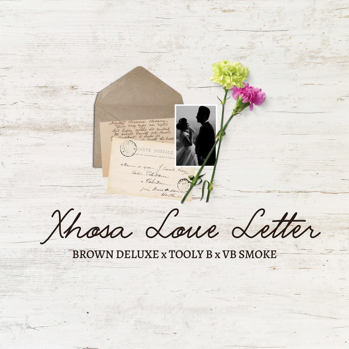 Xhosa Love Letter - Single by Brown Deluxe, Tooly B & VB Smoke album cover