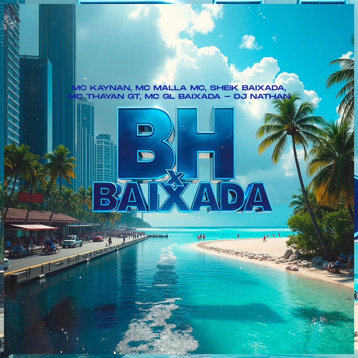 Bh X Baixada (feat. Mc GL Baixada & DJ Nathan) - Single by Mc Kaynan, Mc Malla, MC SHEIK BAIXADA & MC THAYAN GT album cover