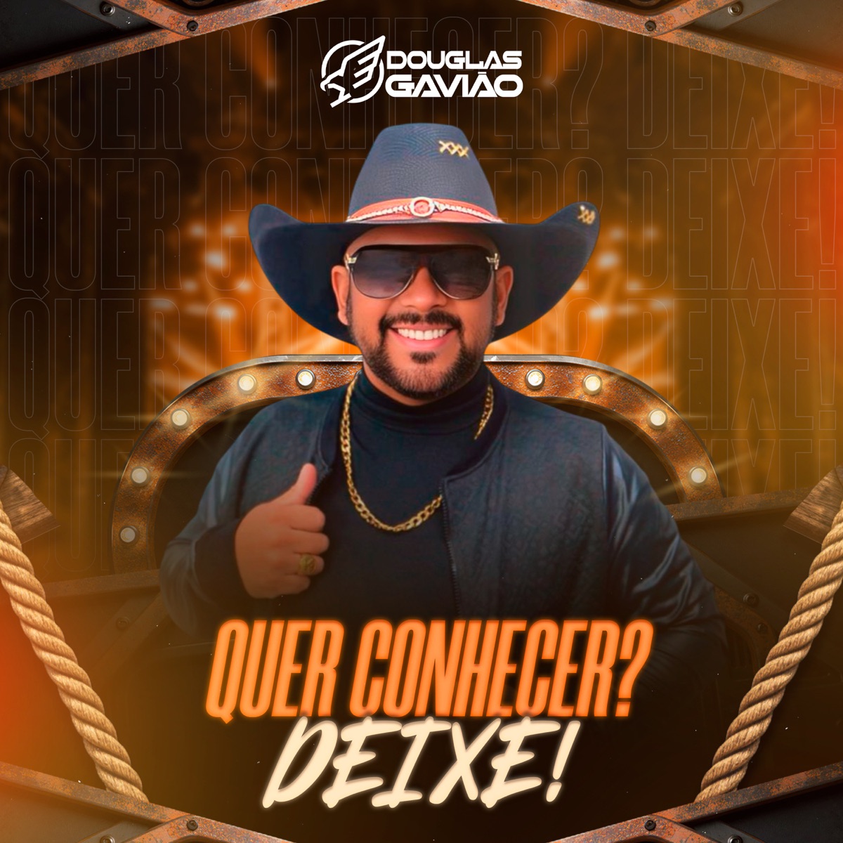 Quer Conhecer? Deixe! by Douglas Gavião album cover