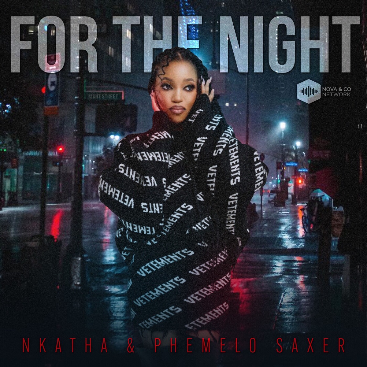 For The Night - Single by Nkatha & Phemelo Saxer album cover