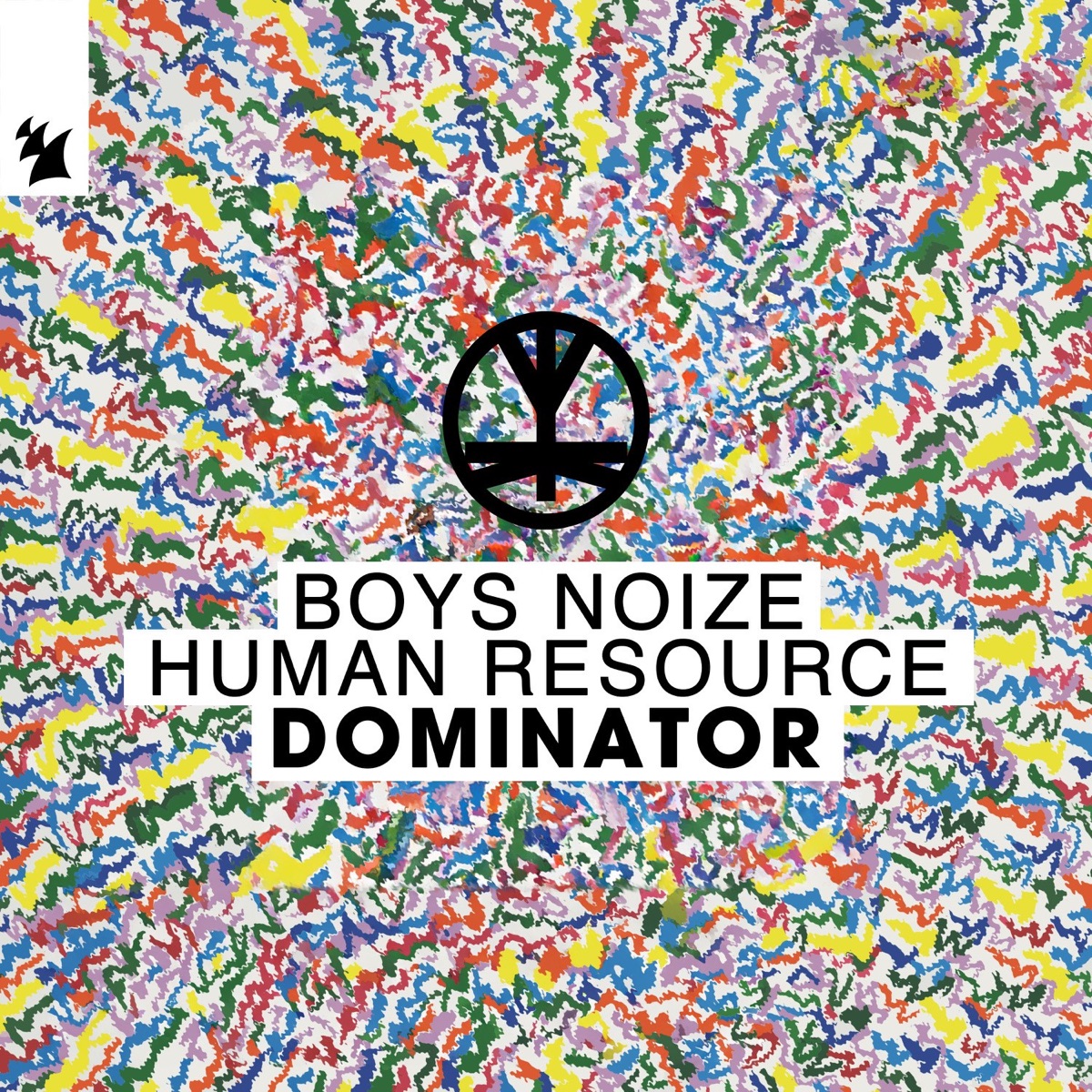 Dominator - Single by Boys Noize & Human Resource album cover