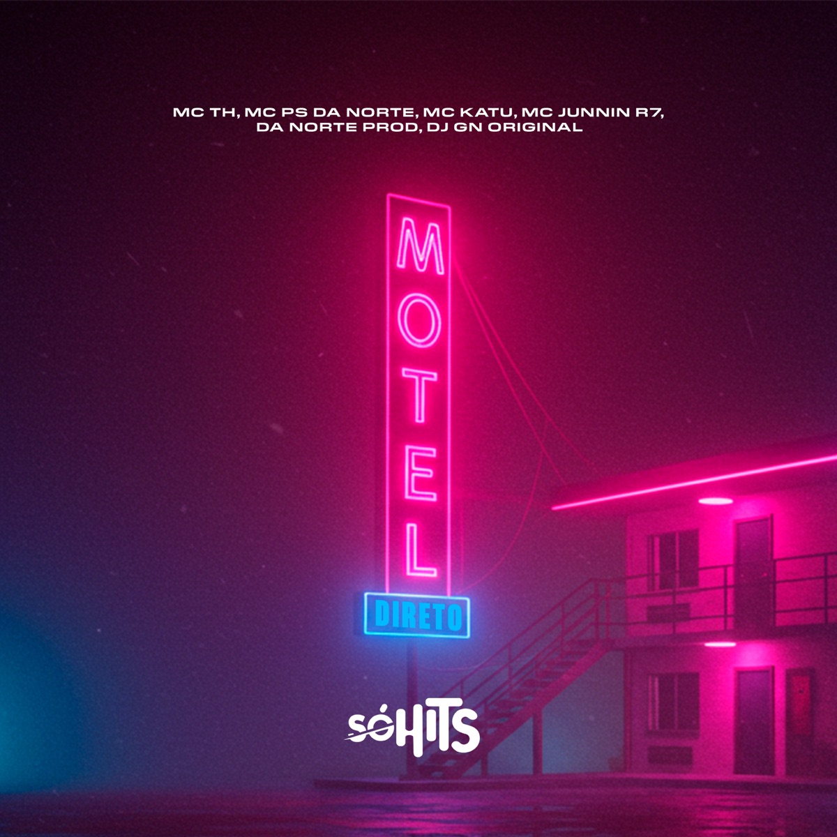 Motel Direto (feat. DA NORTE PROD & dj gn original) - Single by Mc Ps Da norte, MC TH, Mc Katu & Mc Junnin R7 album cover