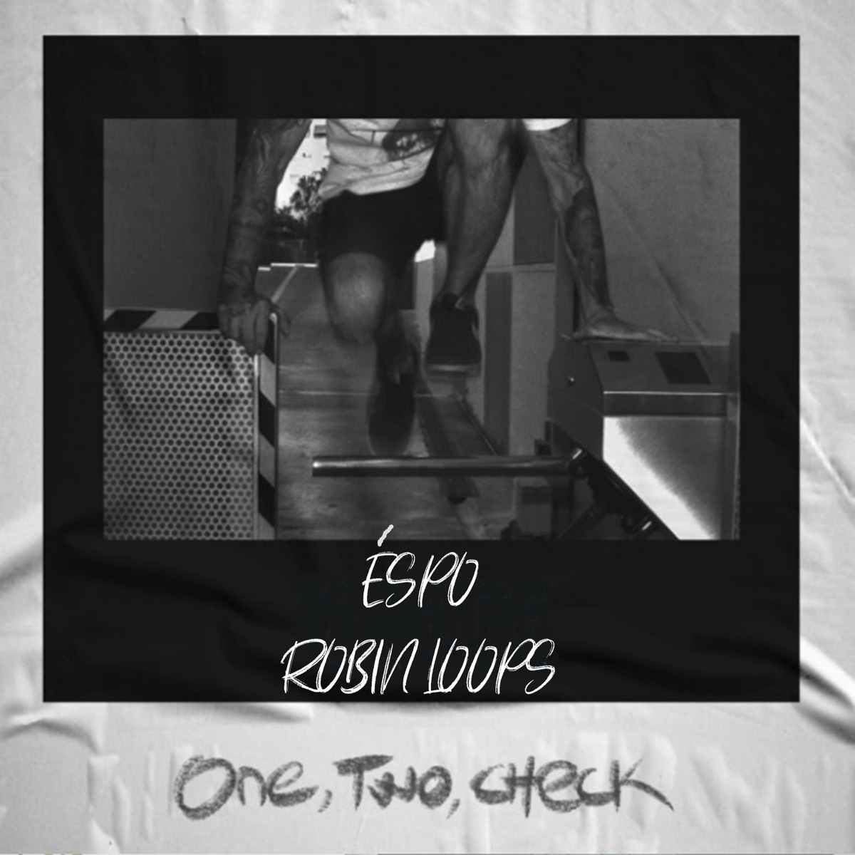 ONE, TWO, CHECK - Single by Robin Loops & Éspo album cover